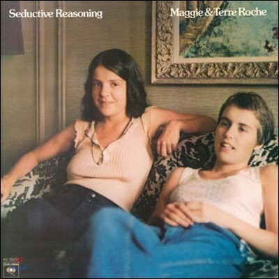 Maggie & Terre Roche — Seductive Reasoning 앨범 커버