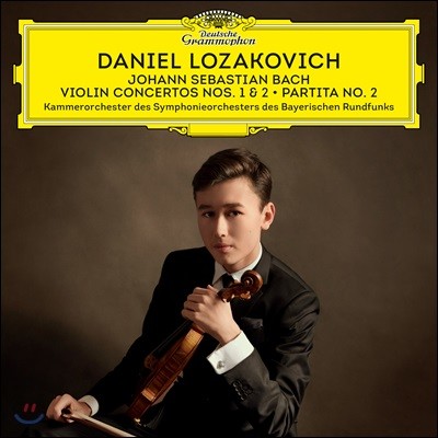 Daniel Lozakovich ٴϿ ںġ  ٹ - : ̿ø ְ, ĸƼŸ 2 (Bach: Violin Concertos Nos 1 & 2, Partita No. 2) 