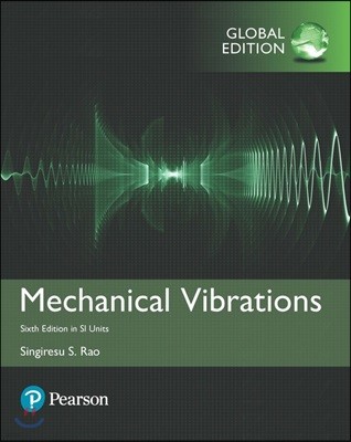 Mechanical Vibrations, 6/E
