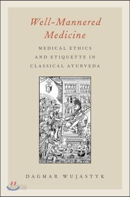 Well-Mannered Medicine