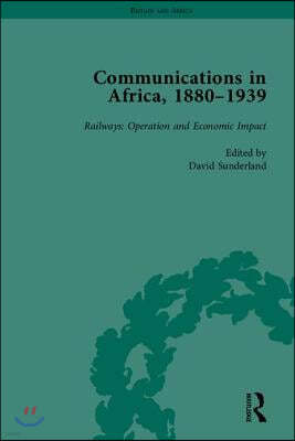 Communications in Africa, 1880-1939 (Set)