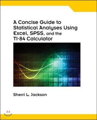A Concise Guide to Statistical Analyses