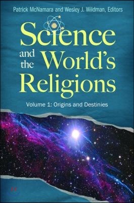 Science and the World's Religions [3 Volumes]