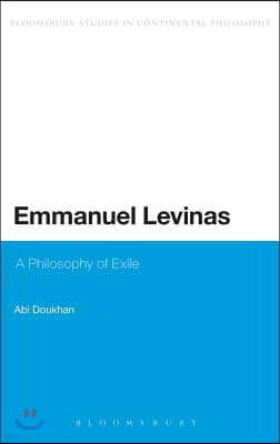 Emmanuel Levinas: A Philosophy of Exile