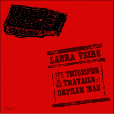 Laura Veirs - The Triumphs & Travails Of Orphan Mae (LP)