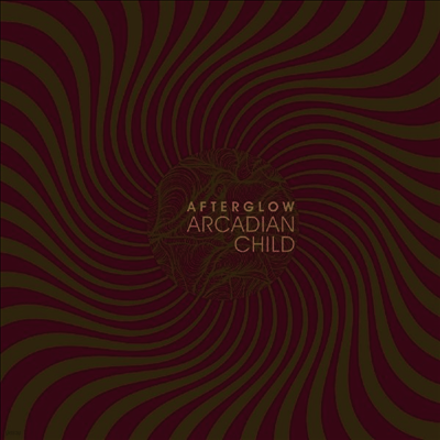 Arcadian Child — Afterglow 앨범 커버