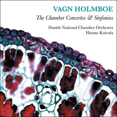 Hannu Koivula 바운 홀름보: 실내 협주곡과 신포니아 (Vagn Holmboe: The Chamber Concertos & Sinfonias)