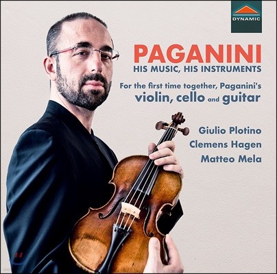 Giulio Plotino 파가니니: 바이올린 독주, 바이올린, 첼로, 기타를 위한 작품 (Paganini: Terzetto for Violin, Cello & Guitar)