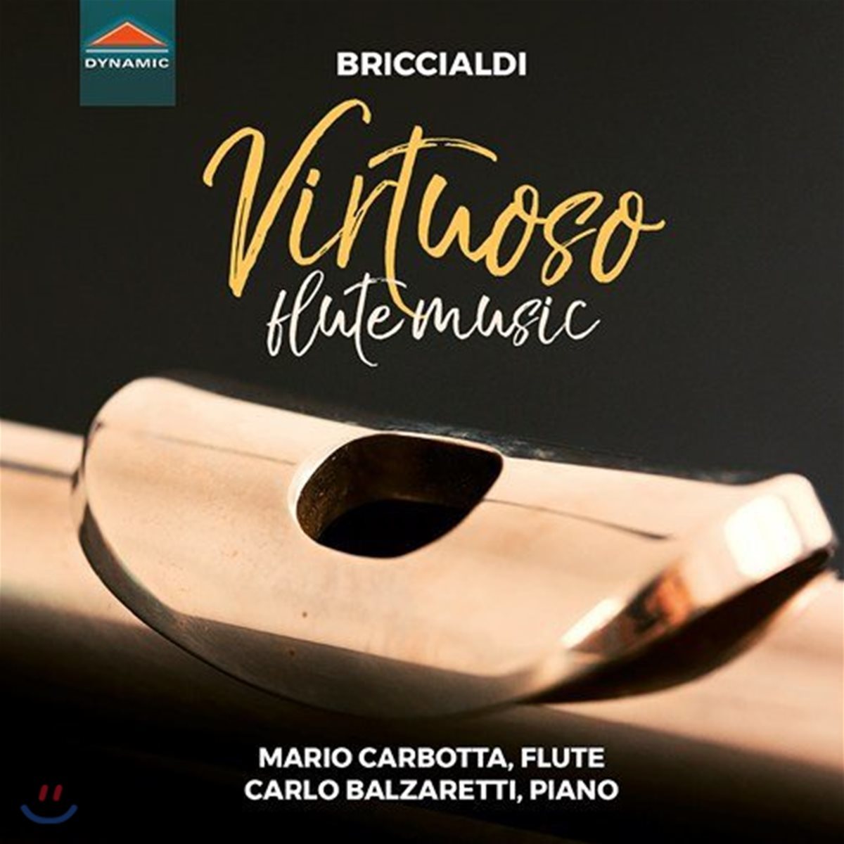 Mario Carbotta 줄리오 브리치알디: 플루트 연주집 (Giulio Briccialdi: Virtuoso Flute Music)