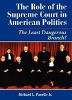 The Role of the Supreme Court in American Politics: The Least Dangerous Branch? (Paperback)