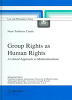 Group Rights as Human Rights: A Liberal Approach to Multiculturalism (Law and Philosophy Library) (Hardcover)