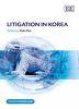 Litigation in Korea (Hardcover) 