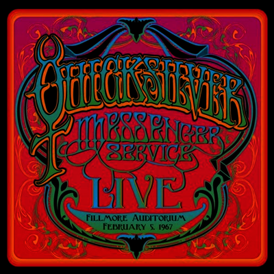 Quicksilver Messenger Service — Fillmore Auditorium - February 5 1967 앨범 커버