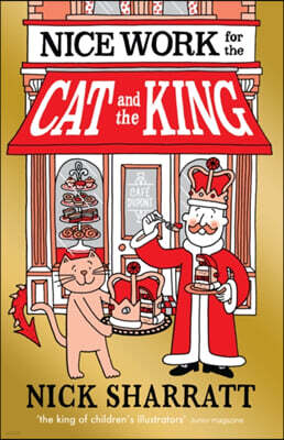 The Nice Work for the Cat and the King