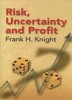 Risk, Uncertainty And Profit (Paperback) 