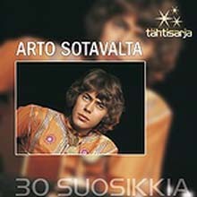 Arto Sotavalta - Tahtisarja: 30 suosikkia (Deluxe Edition)