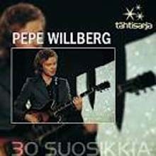 Pepe Willberg - Tahtisarja: 30 suosikkia (Deluxe Edition)