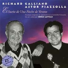 Astor Piazzolla & Richard Galliano - Le Songe Dune Nuit Dete 