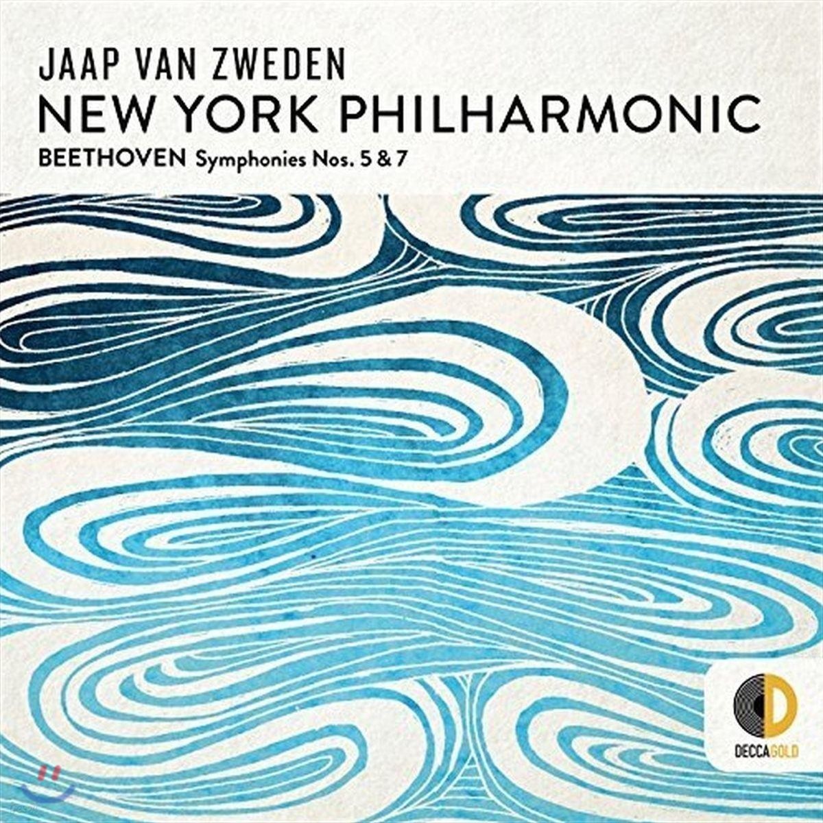 Jaap van Zweden 베토벤: 교향곡 5 &amp; 7번 (Beethoven: Symphonies Nos. 5 &amp; 7)