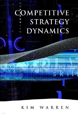 Competitive Strategy Dynamics
