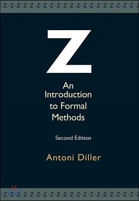 Z: An Introduction to Formal Methods