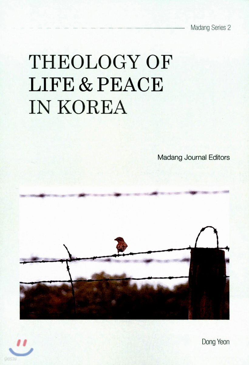 Theology Of Life & Peace In Korea