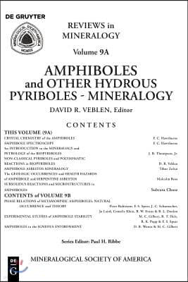 Amphiboles and Other Hydrous Pyriboles: Mineralogy