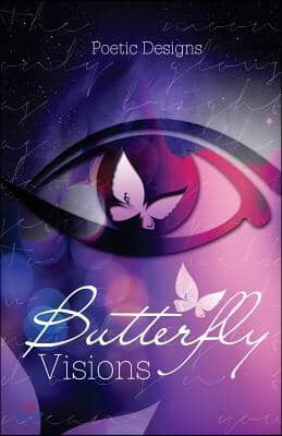 Butterfly Visions