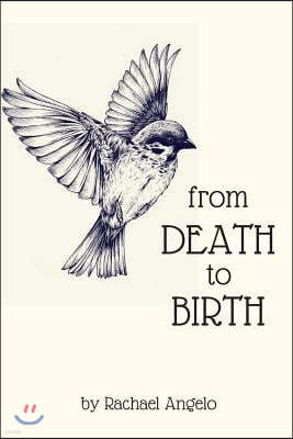 Death to Birth