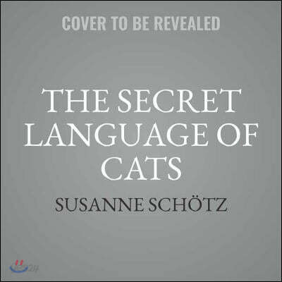 The Secret Language of Cats