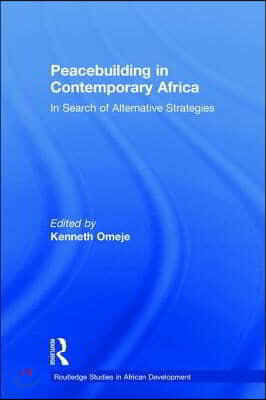 Peacebuilding in Contemporary Africa