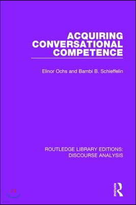 Acquiring conversational competence