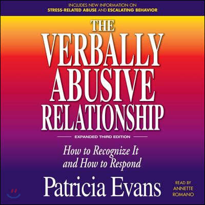 Simon & Schuster The Verbally Abusive Relationship, Expanded Third Edition: How to Recognize It and How to Respond