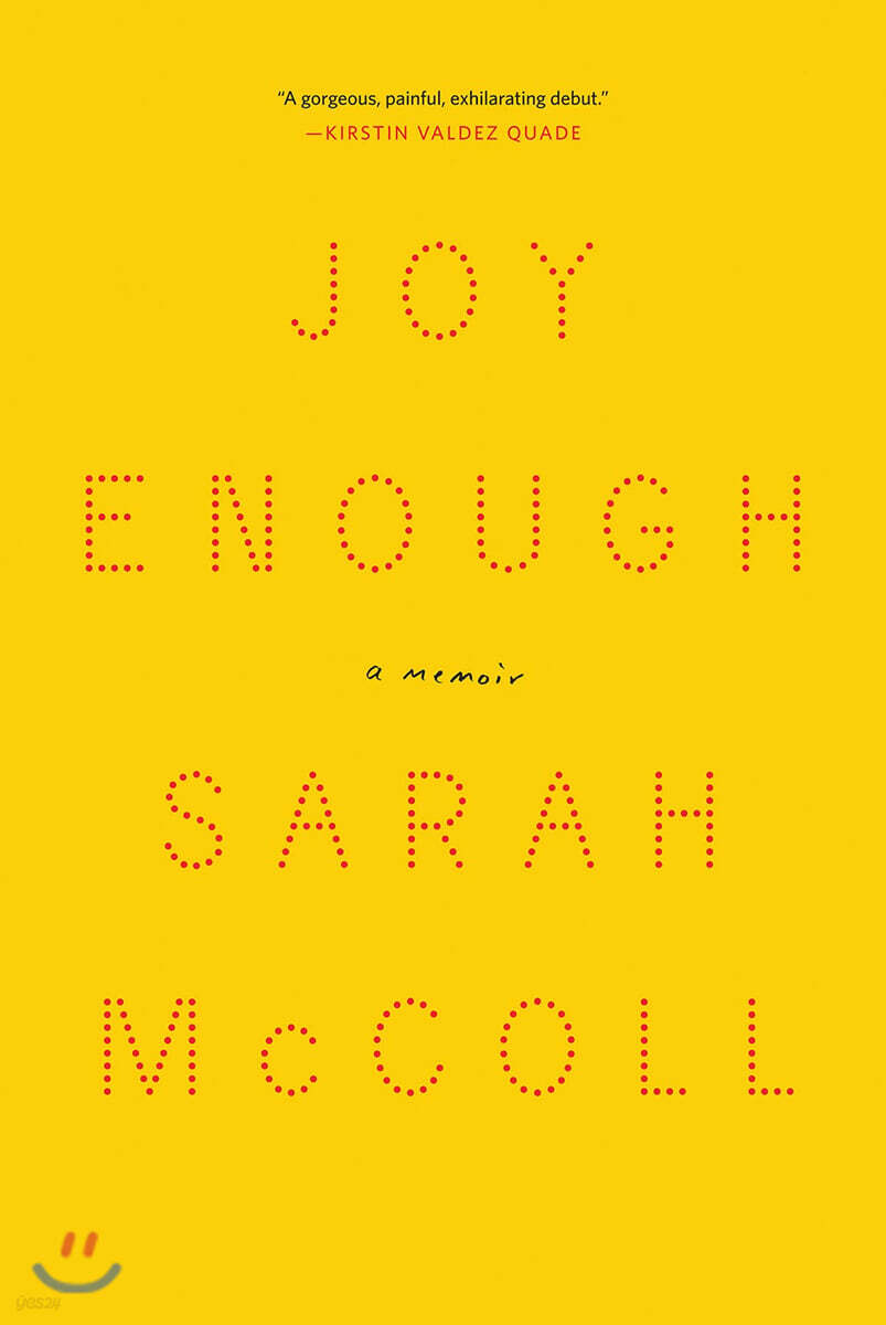 Joy Enough: A Memoir