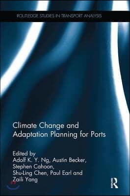 Climate Change and Adaptation Planning for Ports