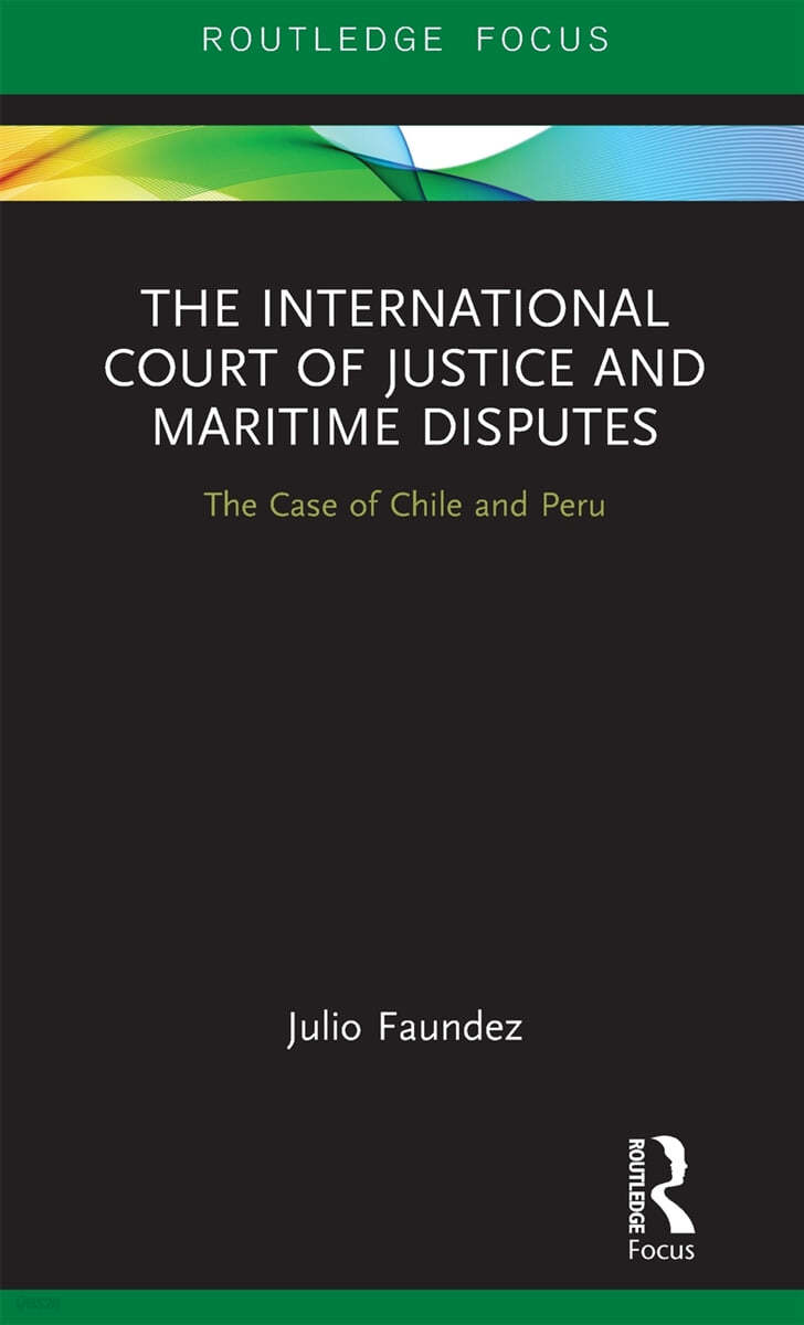 International Court of Justice in Maritime Disputes