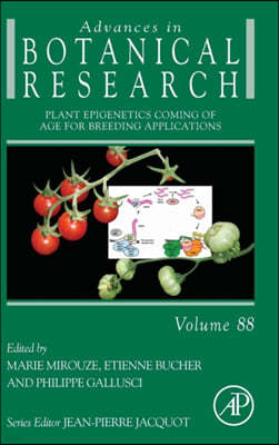 Plant Epigenetics Coming of Age for Breeding Applications: Volume 88