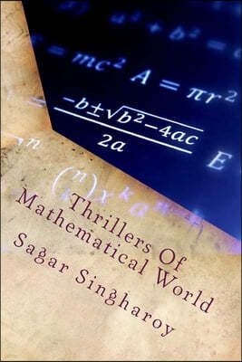 Thrillers Of Mathematical World