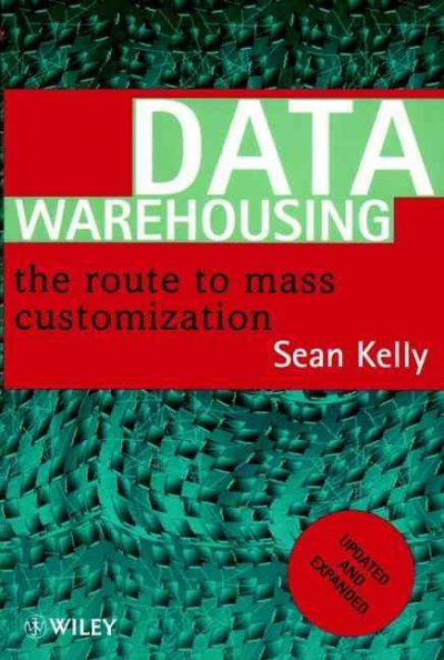 Data Warehousing: The Route to Mass Communication