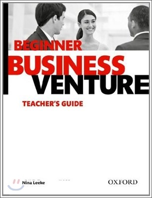 Business Venture : Beginner : Teacher's Guide