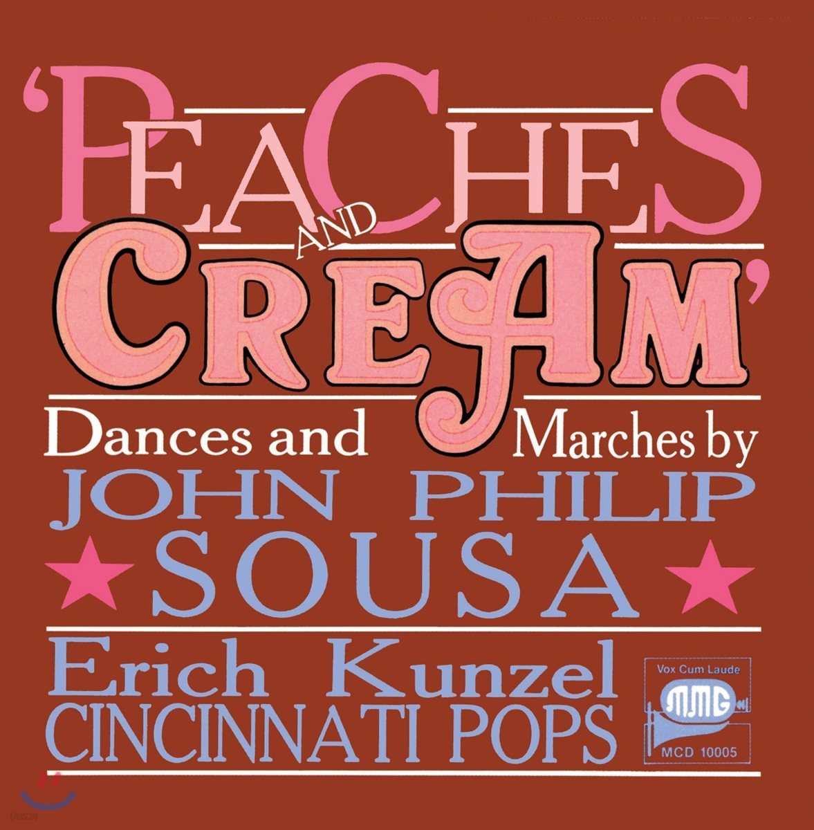 Erich Kunzel 존 필립 수자: 춤곡과 행진곡집 (John Philip Sousa: Peaches & Cream)
