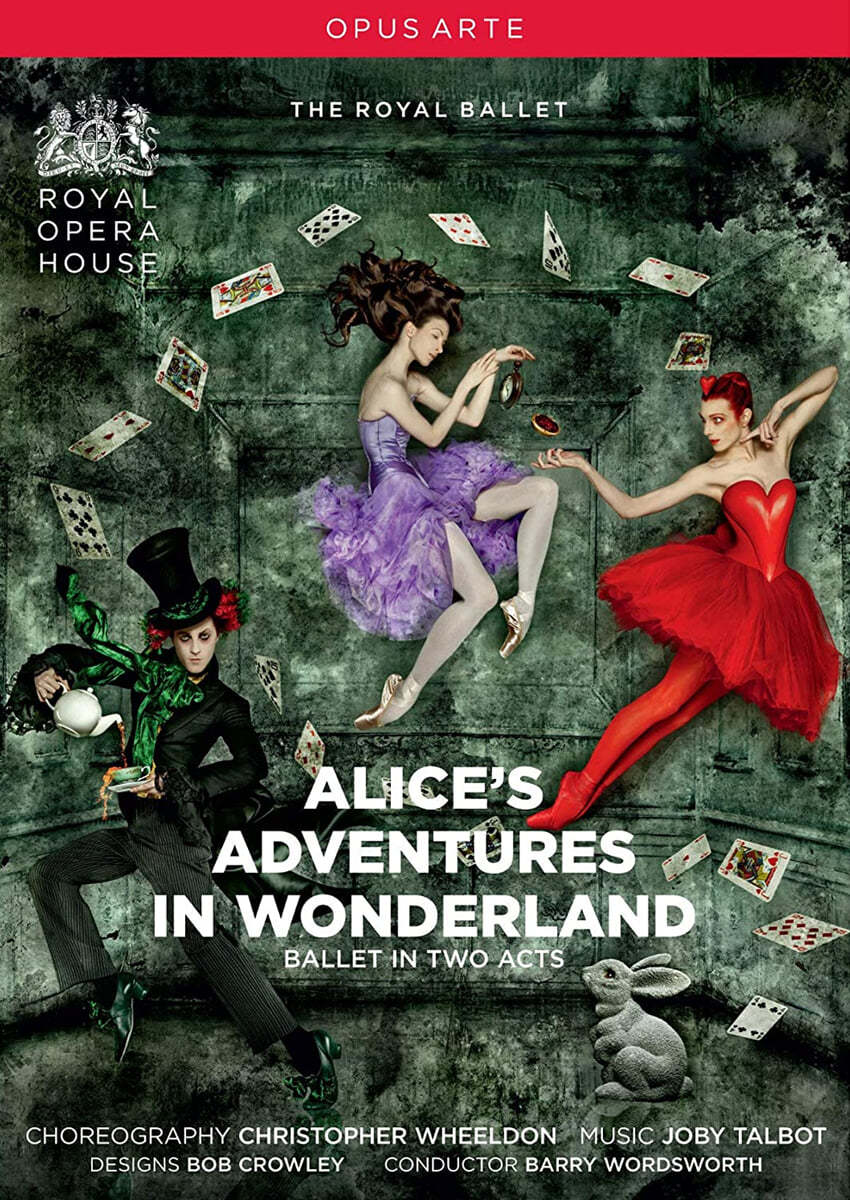 탈보트: 발레 &#39;이상한 나라의 앨리스&#39; - 로얄 오페라 발레단 (Joby Talbot: Alice&#39;s Adventures in Wonderland - Royal Opera Ballet) 
