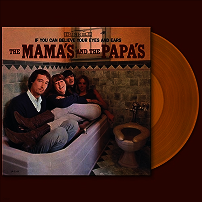 Mamas & The Papas — If You Can Believe Your Eyes And Ears 앨범 커버