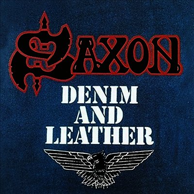 Saxon — Denim & Leather (Remastered) 앨범 커버