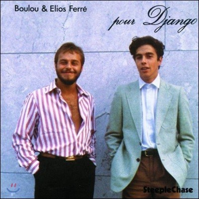 Boulou Ferre (ҷ ䷹) - Pour Django