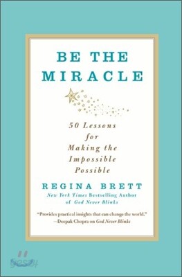 Be The Miracle