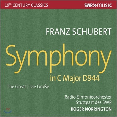 Roger Norrington Ʈ:  9 '׷Ʈ' (Schubert: Symphony No. 9 in C Major D944)