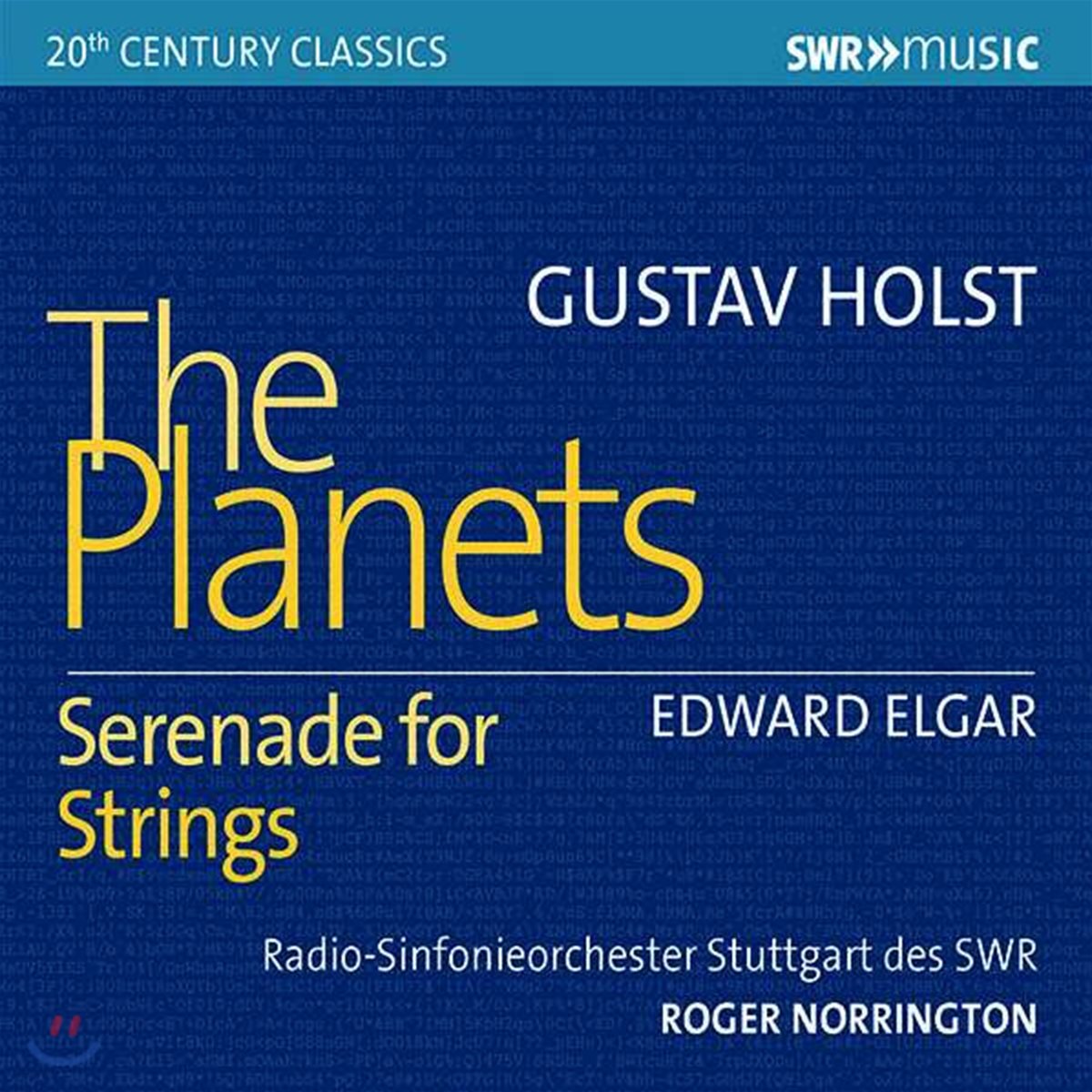 Roger Norrington 홀스트: 행성 / 엘가: 현을 위한 세레나데 (Holst: The Planets / Elgar: Serenade for Strings)