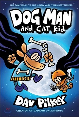 Dog Man #4 : Dog Man and Cat Kid