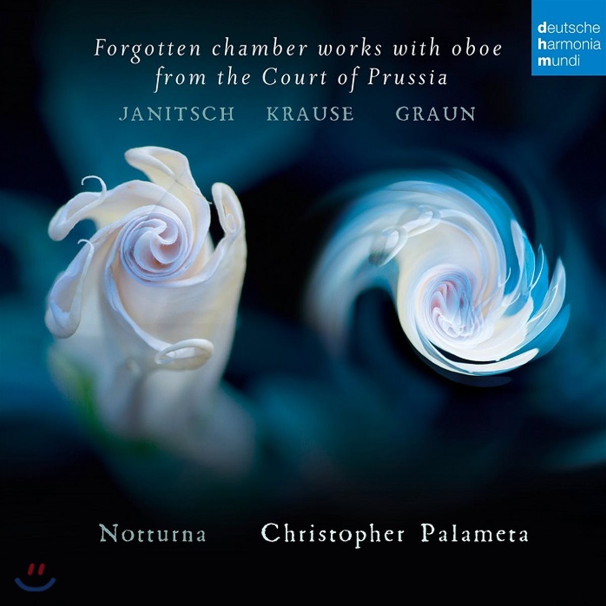 Ensemble Notturna 프로이센 궁정의 오보에와 함께 잊혀진 실내악 작품집 (Forgotten Chamber Works with Oboe from the Court of Prussia)